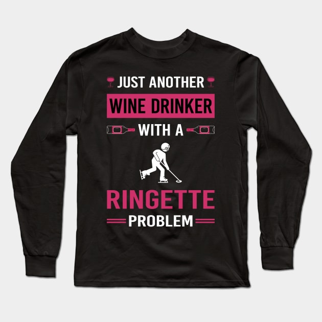 Wine Drinker Ringette Long Sleeve T-Shirt by Good Day